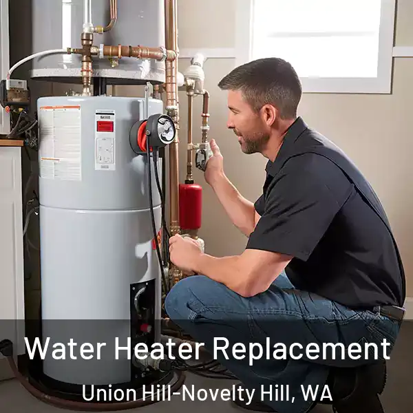  Water Heater Replacement Union Hill-Novelty Hill, WA